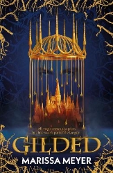 Picture of Gilded: 'The queen of fairy-tale retellings!' Booklist