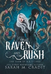 Picture of The Raven and the Rush: The Book of All Things