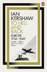 Picture of To Hell and Back: Europe, 1914-1949