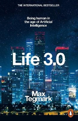 Picture of Life 3.0: Being Human in the Age of Artificial Intelligence