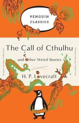 Picture of The Call of Cthulhu and Other Weird Stories: (Penguin Orange Collection)