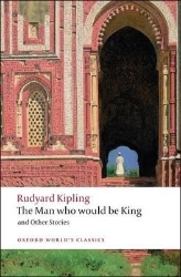 Picture of The Man Who Would Be King: and Other Stories