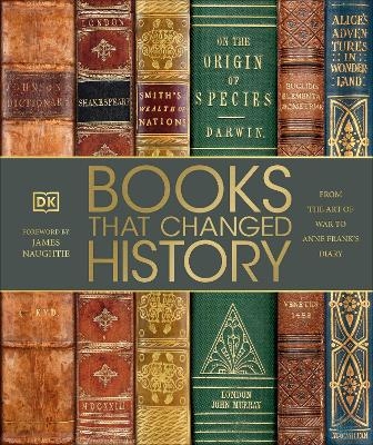 Picture of Books That Changed History: From the Art of War to Anne Frank's Diary