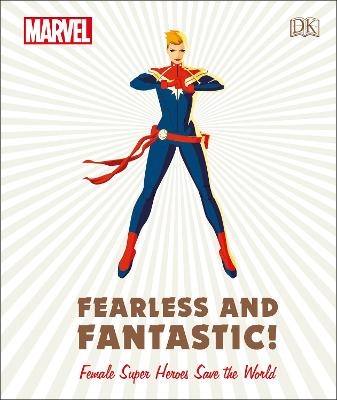 Picture of Marvel Fearless and Fantastic! Female Super Heroes Save the World