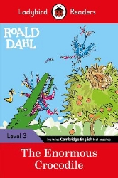 Picture of Ladybird Readers Level 3 - Roald Dahl - The Enormous Crocodile (ELT Graded Reader)