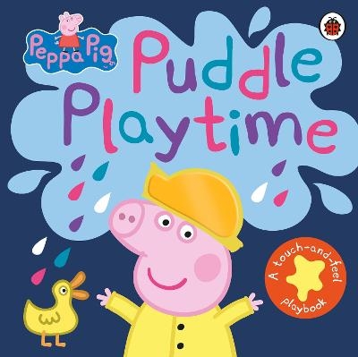 Picture of Peppa Pig: Puddle Playtime: A Touch-and-Feel Playbook