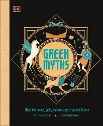 Picture of Greek Myths: Meet the heroes, gods, and monsters of ancient Greece