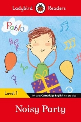 Picture of Ladybird Readers Level 1 - Pablo - Noisy Party (ELT Graded Reader)