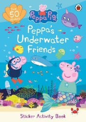 Picture of Peppa Pig: Peppa's Underwater Friends: Sticker Activity Book