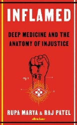 Picture of Inflamed: Deep Medicine and the Anatomy of Injustice