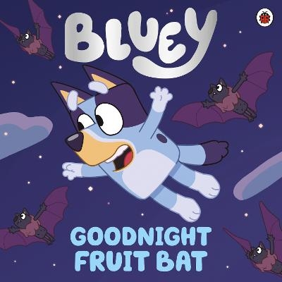 Picture of Bluey: Goodnight Fruit Bat