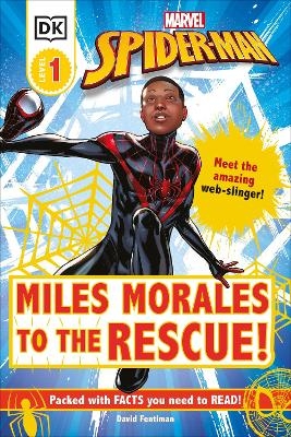 Picture of Marvel Spider-Man Miles Morales to the Rescue!: Meet the Amazing Web-slinger!