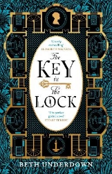 Picture of The Key In The Lock: A haunting historical mystery steeped in explosive secrets and lost love