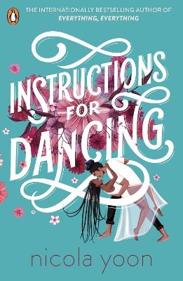 Picture of Instructions for Dancing: The Number One New York Times Bestseller