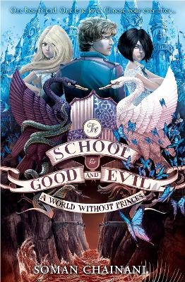 Picture of A World Without Princes (The School for Good and Evil, Book 2)