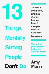 Picture of 13 Things Mentally Strong People Don't Do