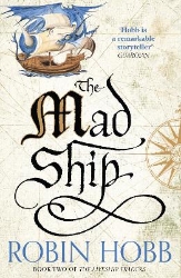 Picture of The Mad Ship (The Liveship Traders, Book 2)