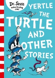 Picture of Yertle the Turtle and Other Stories