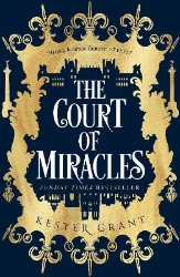 Picture of The Court of Miracles (The Court of Miracles Trilogy, Book 1)