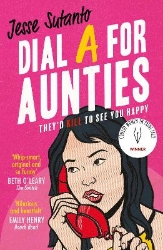 Picture of Dial A For Aunties (Aunties, Book 1)