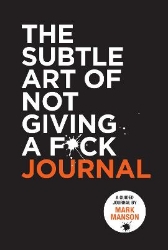 Picture of The Subtle Art of Not Giving a F*ck Journal