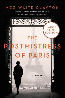 Picture of The Postmistress Of Paris: A Novel [Large Print]