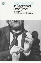 Picture of In Search of Lost Time: Volume 3: The Guermantes Way