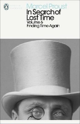 Picture of In Search of Lost Time: Volume 6: Finding Time Again