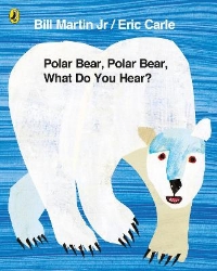 Picture of Polar Bear, Polar Bear, What Do You Hear?