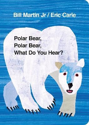 Picture of Polar Bear, Polar Bear, What Do You Hear?