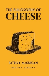 Picture of The Philosophy of Cheese