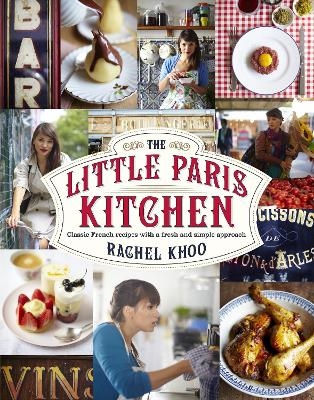 Picture of The Little Paris Kitchen: Classic French recipes with a fresh and fun approach