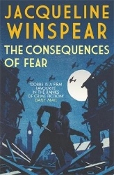 Picture of The Consequences of Fear: A spellbinding wartime mystery