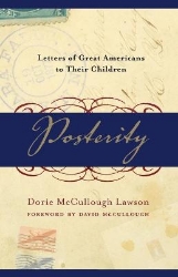 Picture of Posterity: Letters of Great Americans to Their Children