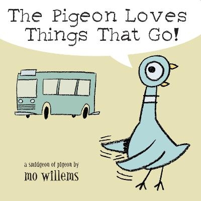 Picture of Pigeon Loves Things That Go!, The