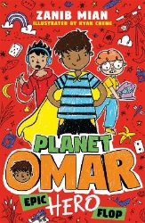 Picture of Planet Omar: Epic Hero Flop: Book 4