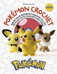 Picture of PokeMon Crochet: Bring Your Favorite PokeMon to Life with 20 Cute Crochet Patterns