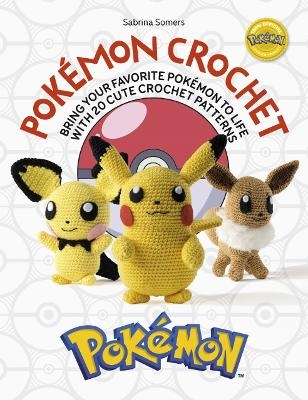 Picture of PokeMon Crochet: Bring Your Favorite PokeMon to Life with 20 Cute Crochet Patterns