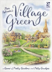 Picture of Village Green: A Game of Pretty Gardens and Petty Grudges