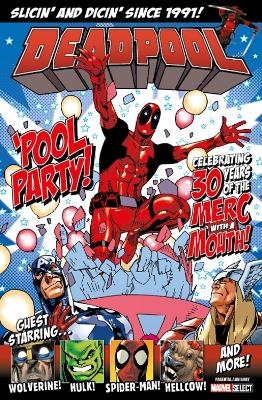 Picture of Deadpool: 'Pool Party! - Marvel Select Bookazine