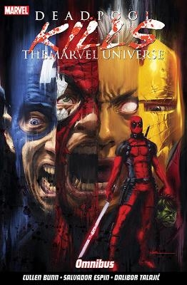 Picture of Deadpool Kills The Marvel Universe Omnibus