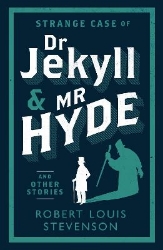 Picture of Strange Case of Dr Jekyll and Mr Hyde and Other Stories