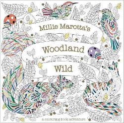 Picture of Millie Marotta's Woodland Wild: a colouring book adventure