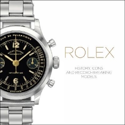 Picture of Rolex: History, Icons and Record-Breaking Models