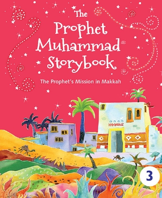 Picture of The Prophet Muhammad Storybook 3 (HB)