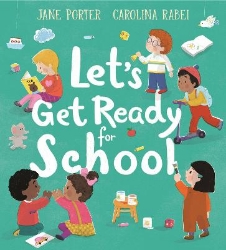 Picture of Let's Get Ready for School