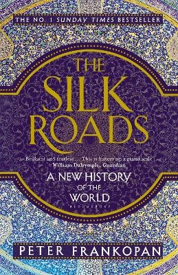 Picture of The Silk Roads: A New History of the World