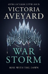 Picture of War Storm: The final YA dystopian fantasy adventure in the globally bestselling Red Queen series