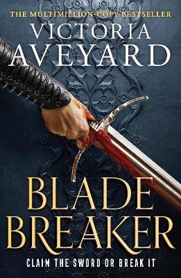 Picture of Blade Breaker: The second fantasy adventure in the Sunday Times bestselling Realm Breaker series from the author of Red Queen