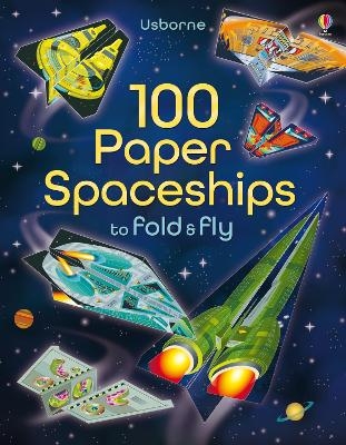 Picture of 100 Paper Spaceships to fold and fly